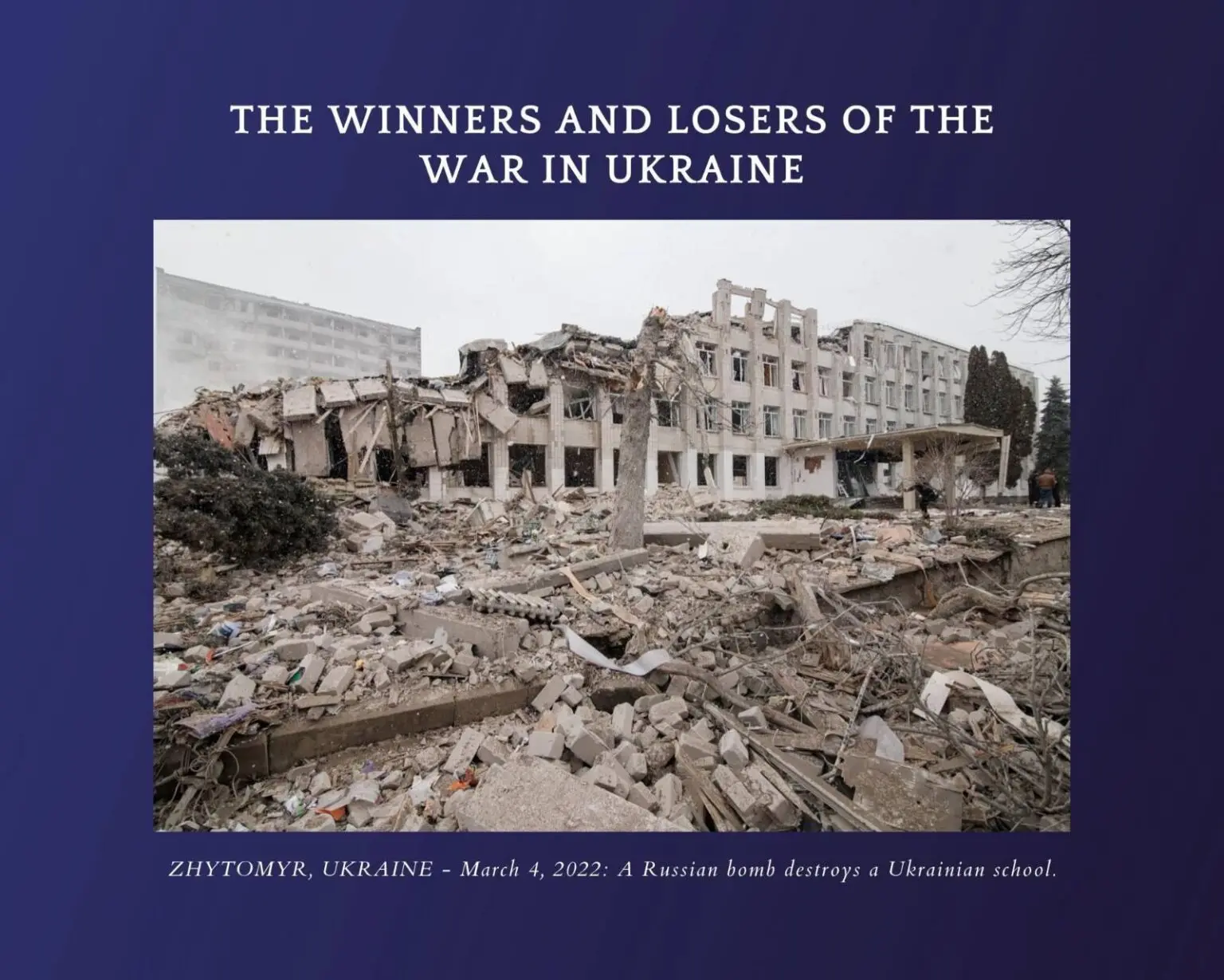 The winners and losers of the War in Ukraine