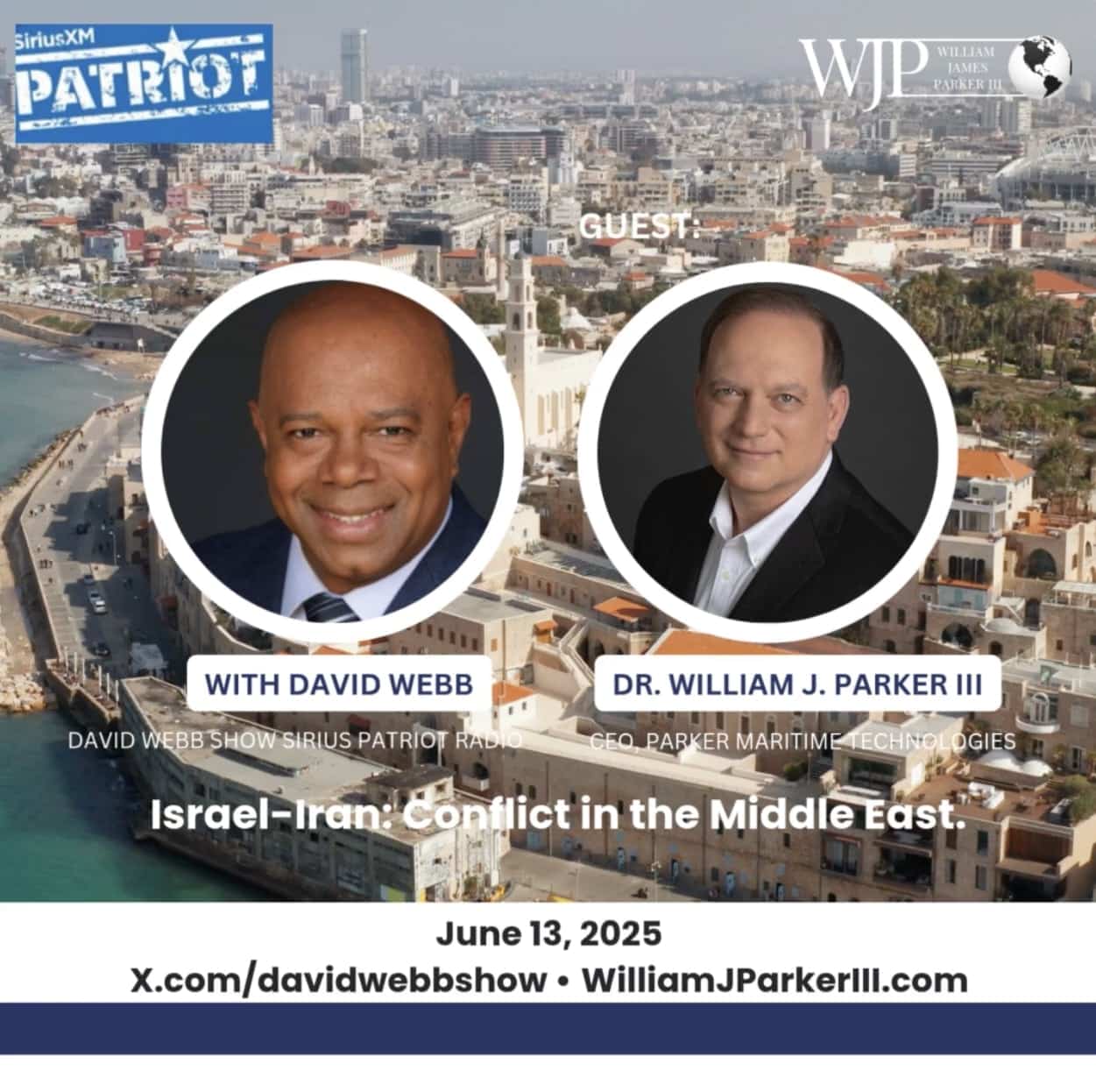 Israel Iran Middle East Conflict David Webb Show SiriusXM Patriot Radio BillParkerUSAofficial min